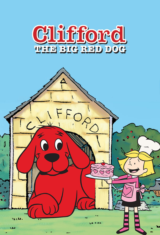 Clifford the Big Red Dog ne zaman