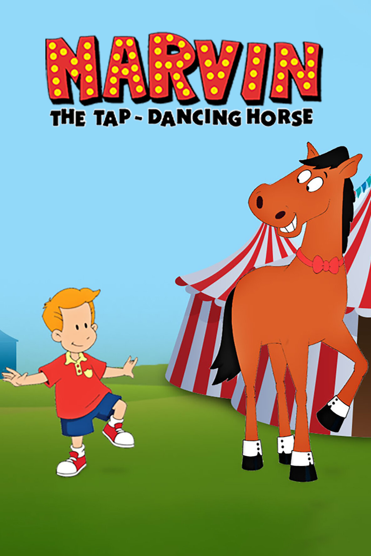 Marvin the Tap-Dancing Horse ne zaman