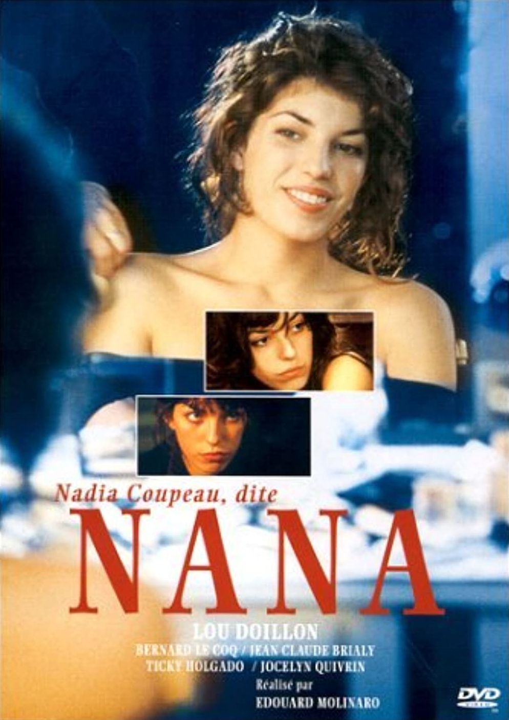 Nadia Coupeau, dite Nana ne zaman