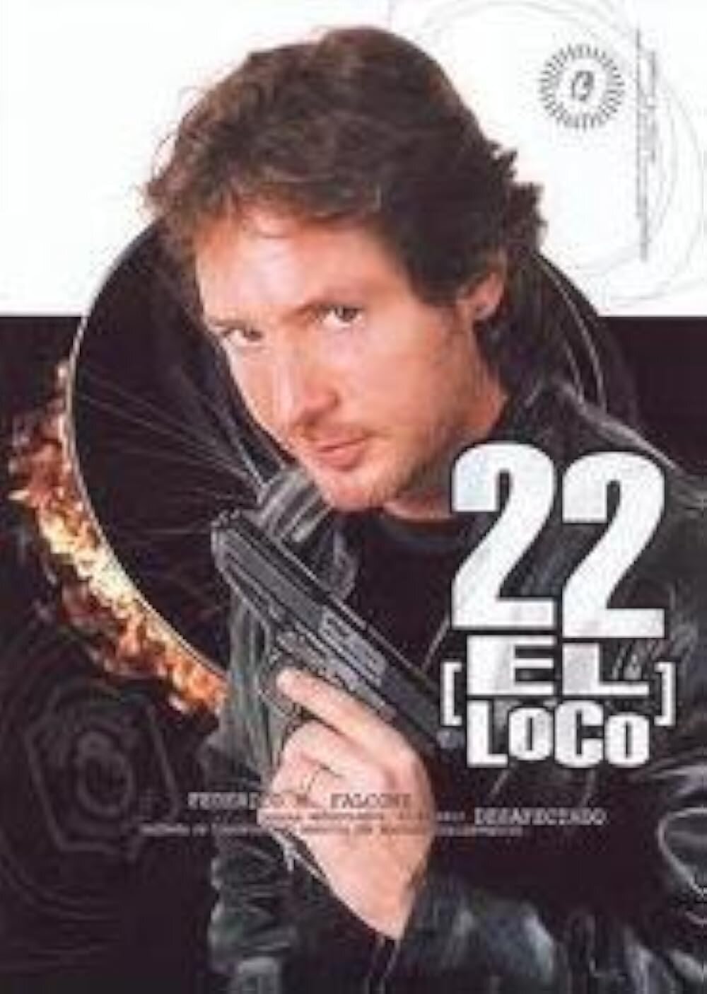 22, el loco ne zaman