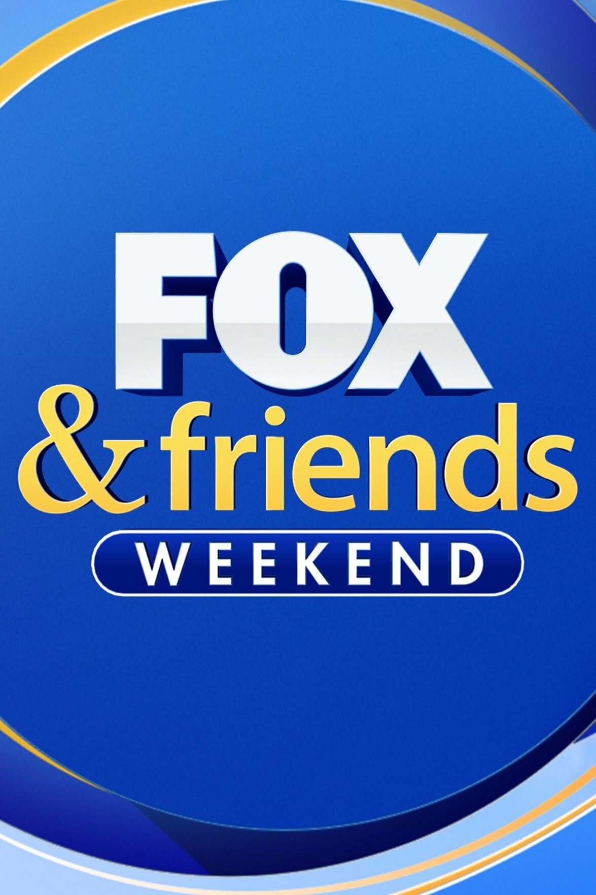 FOX & Friends Saturday ne zaman