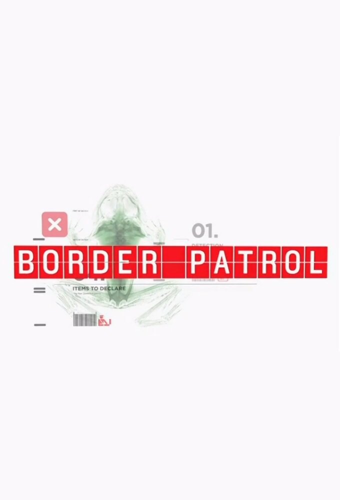 Border Patrol ne zaman