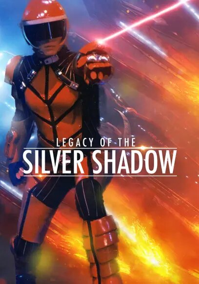 Legacy of the Silver Shadow ne zaman