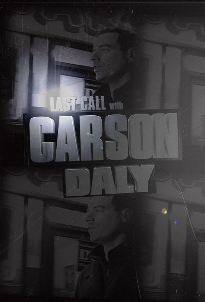 Last Call with Carson Daly ne zaman