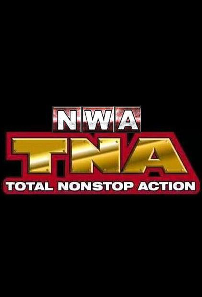 NWA: Total Nonstop Action ne zaman