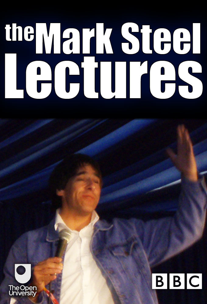 The Mark Steel Lectures ne zaman