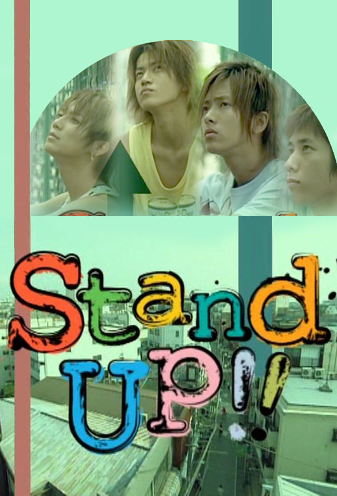 Stand Up!! ne zaman