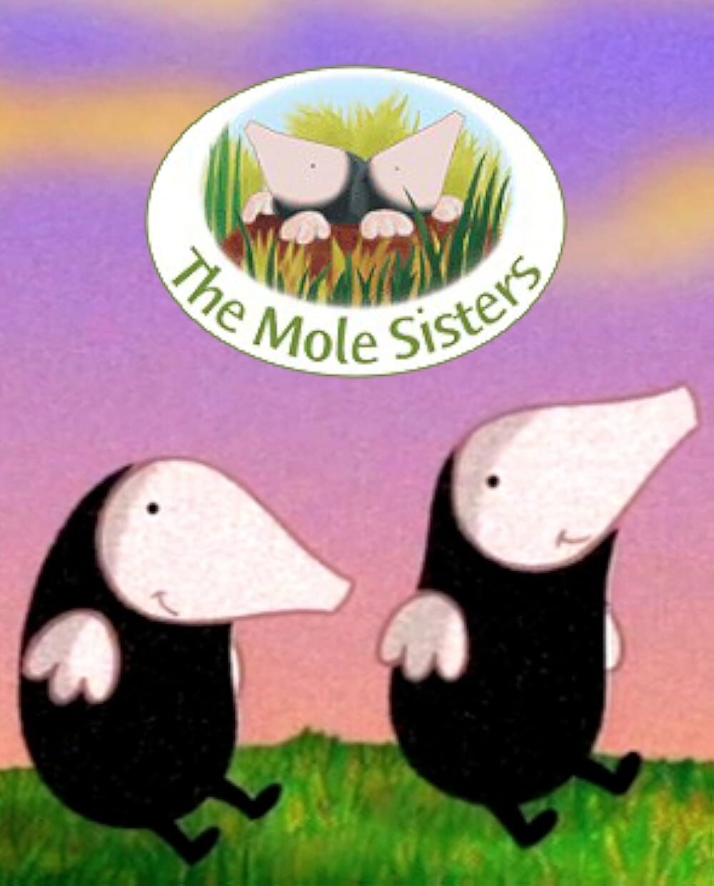 The Mole Sisters ne zaman