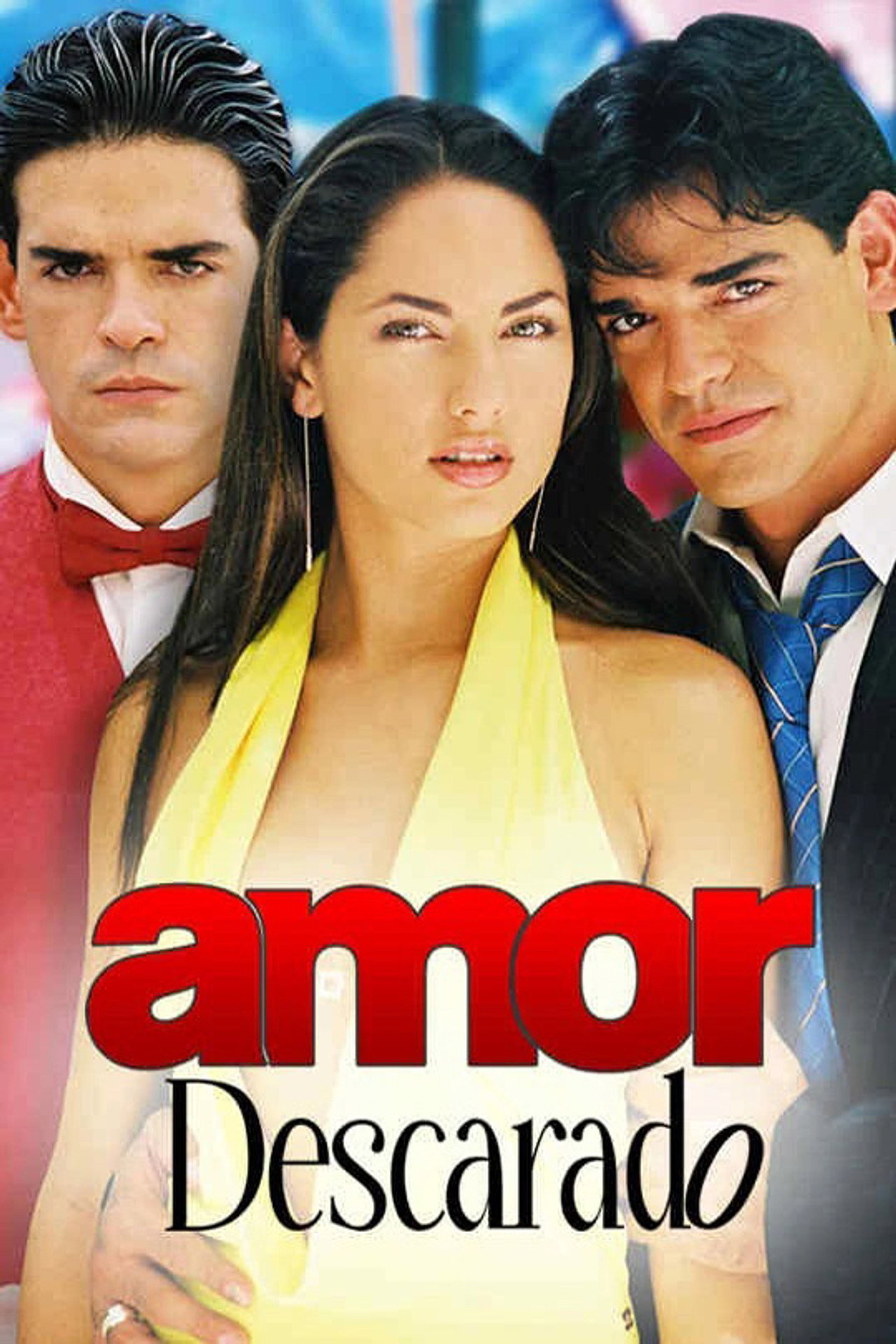 Amor Descarado ne zaman