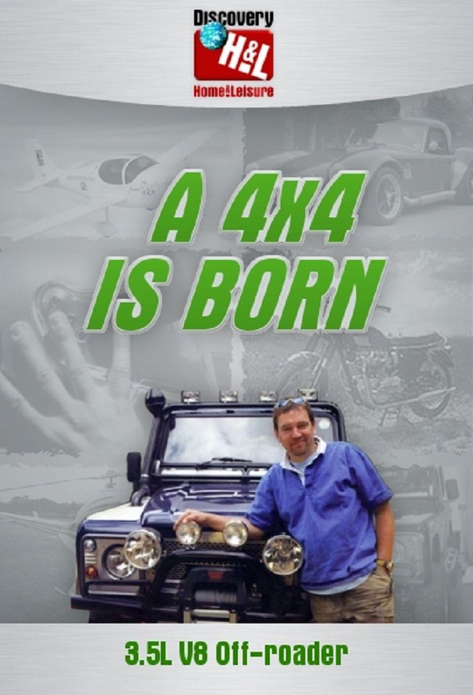 A 4x4 is Born ne zaman