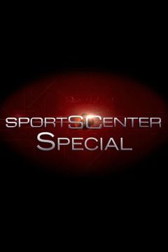 SportsCenter Special ne zaman