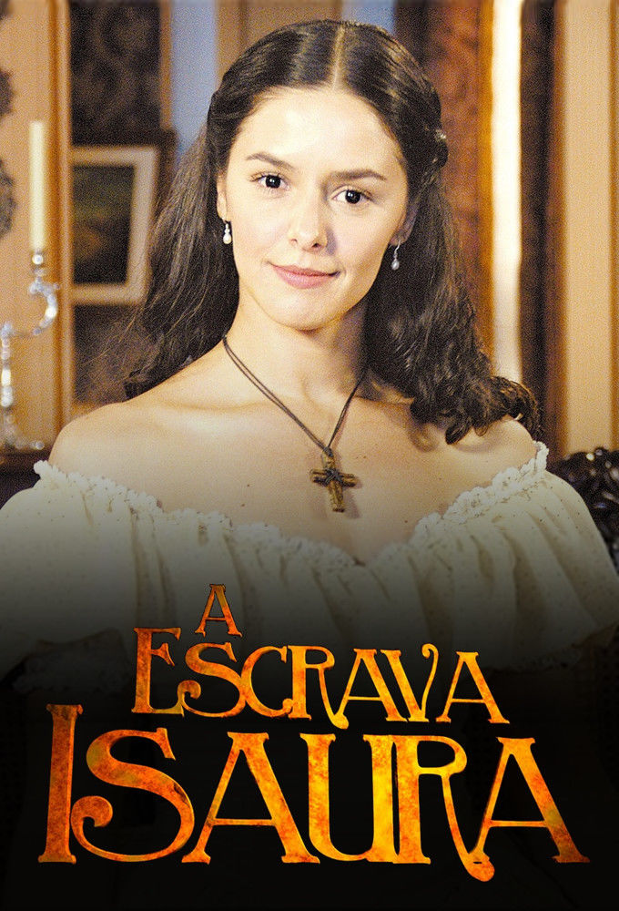 A Escrava Isaura ne zaman