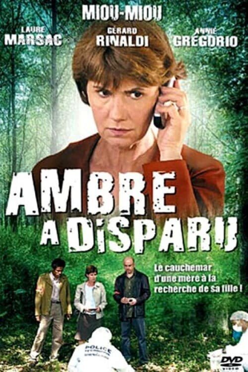Ambre a disparu ne zaman