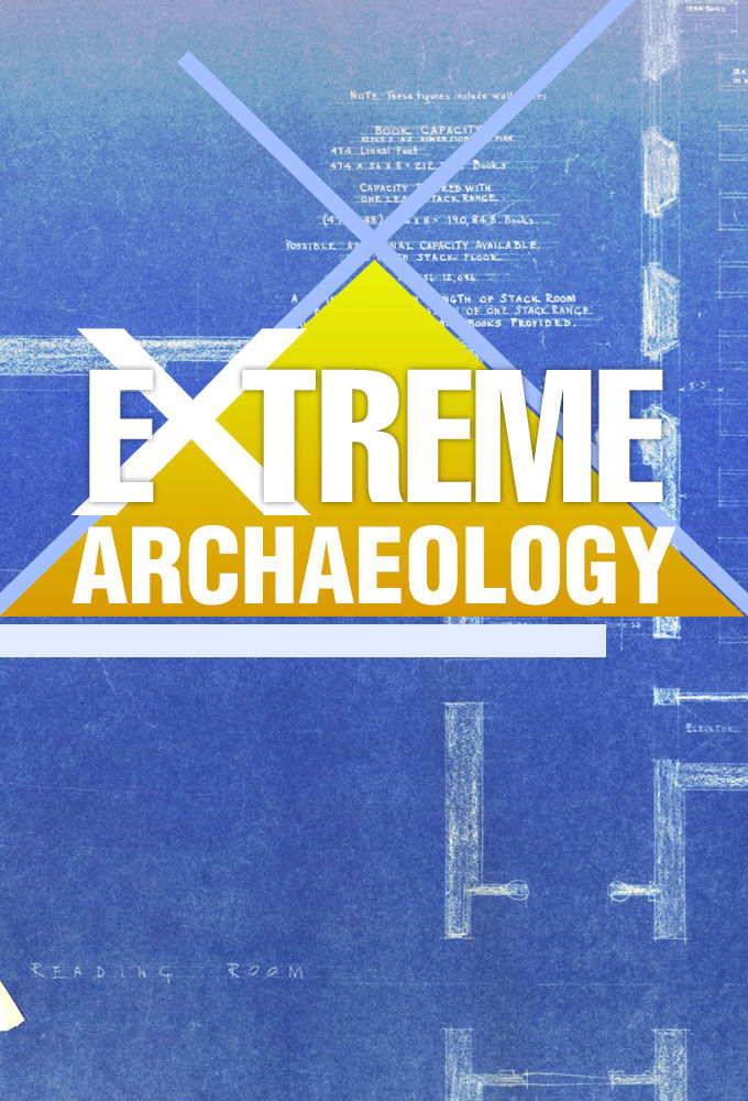 Extreme Archaeology ne zaman