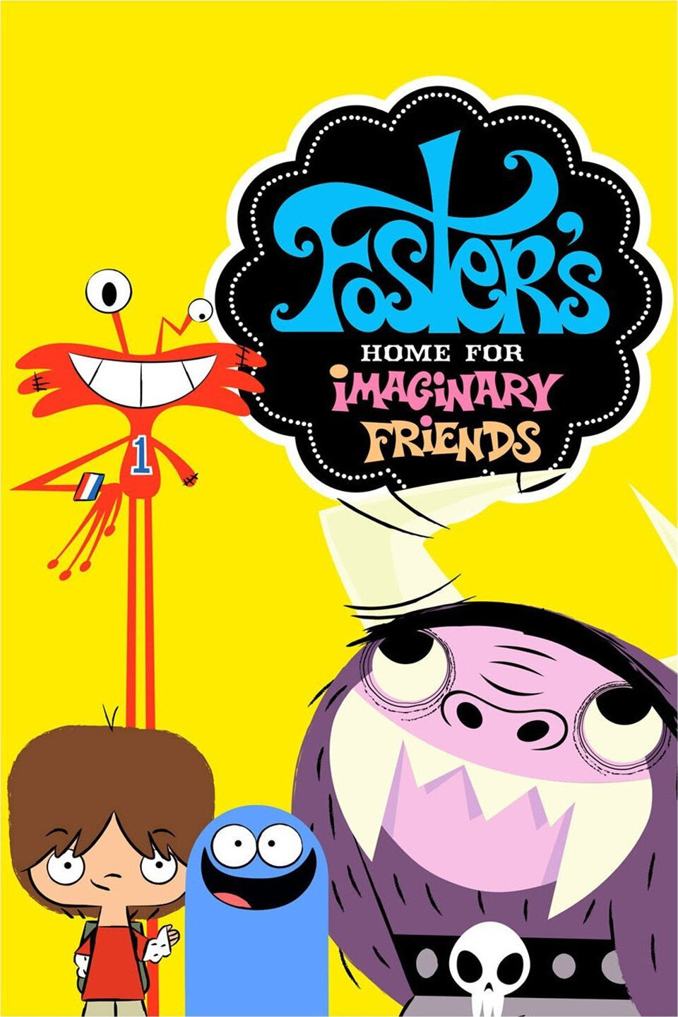 Foster's Home for Imaginary Friends ne zaman