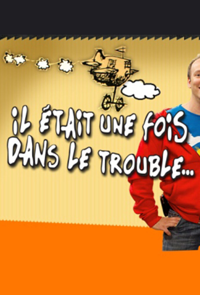 Il était une fois dans le trouble ne zaman