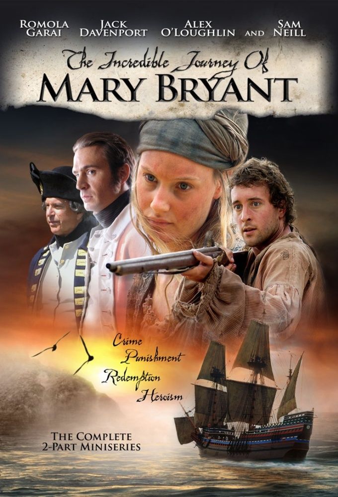 The Incredible Journey of Mary Bryant ne zaman