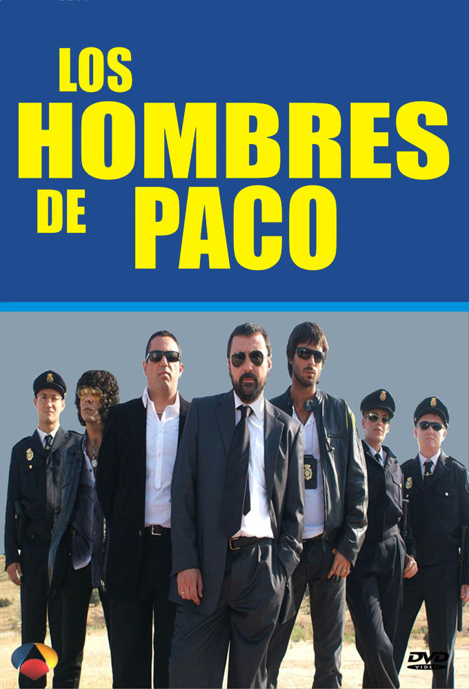 Los Hombres de Paco ne zaman