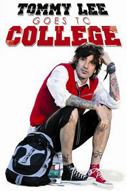Tommy Lee Goes to College ne zaman