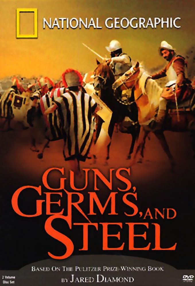 Guns, Germs and Steel ne zaman