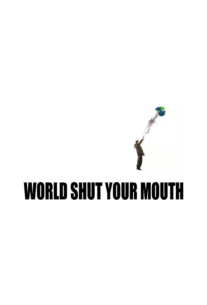 World Shut Your Mouth ne zaman