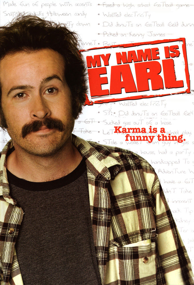 My Name is Earl ne zaman