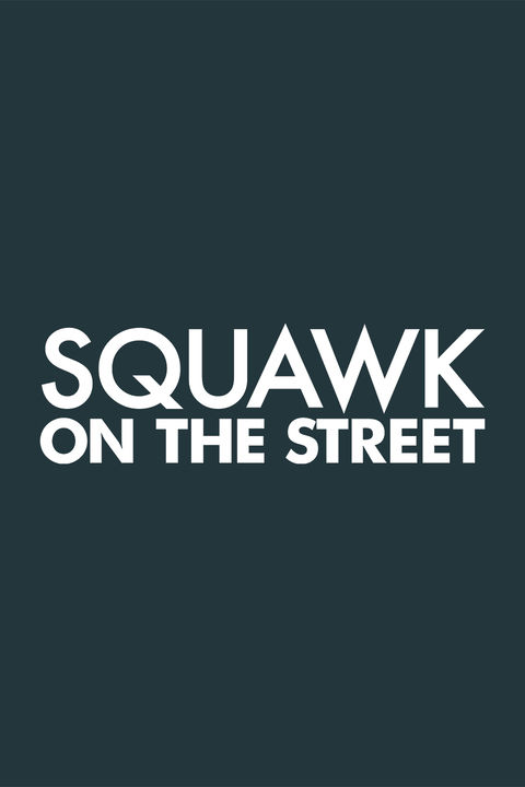 Squawk on the Street ne zaman