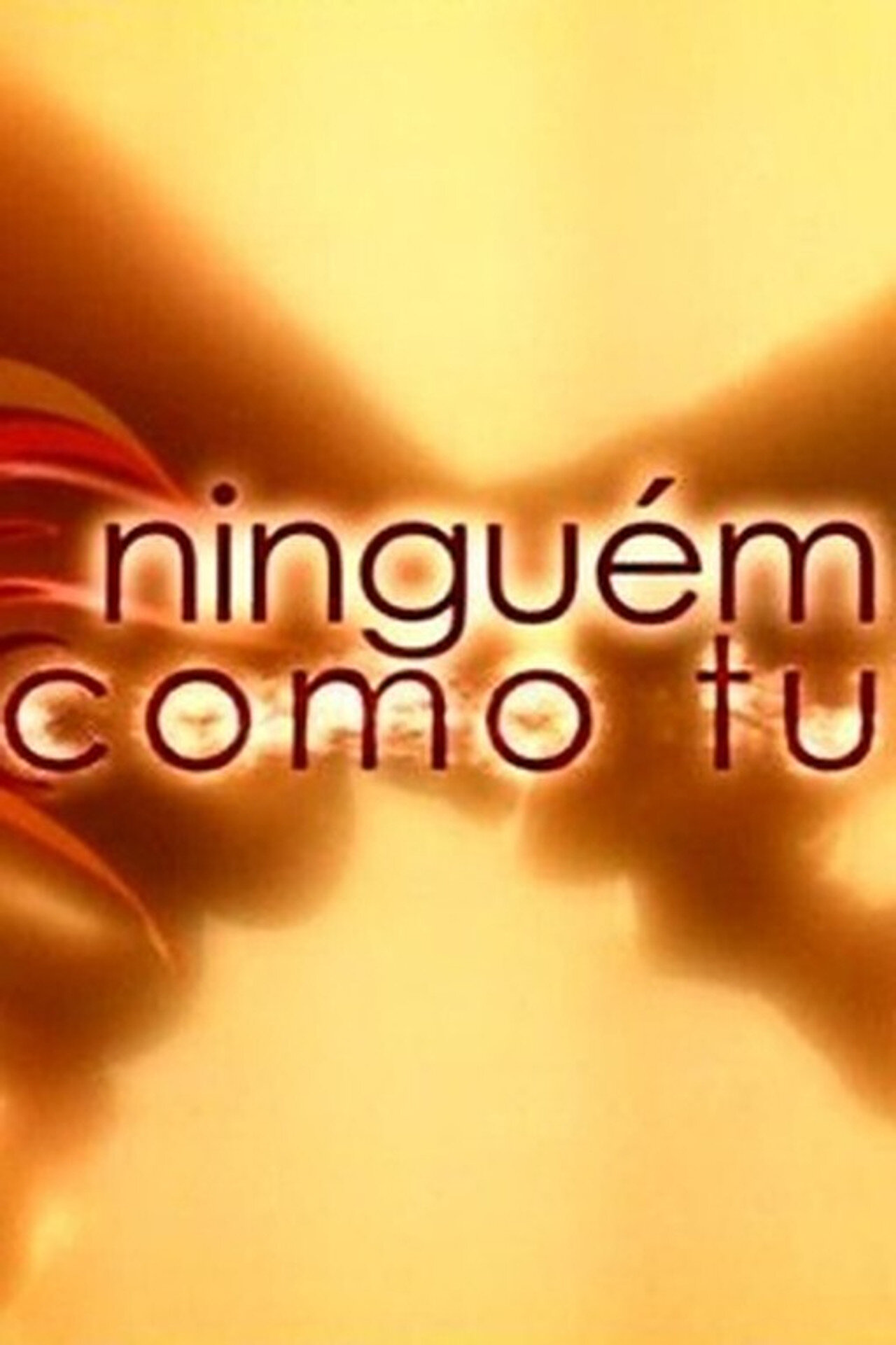 Ninguém Como Tu ne zaman