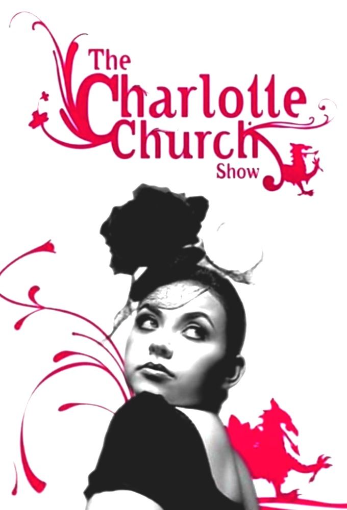The Charlotte Church Show ne zaman