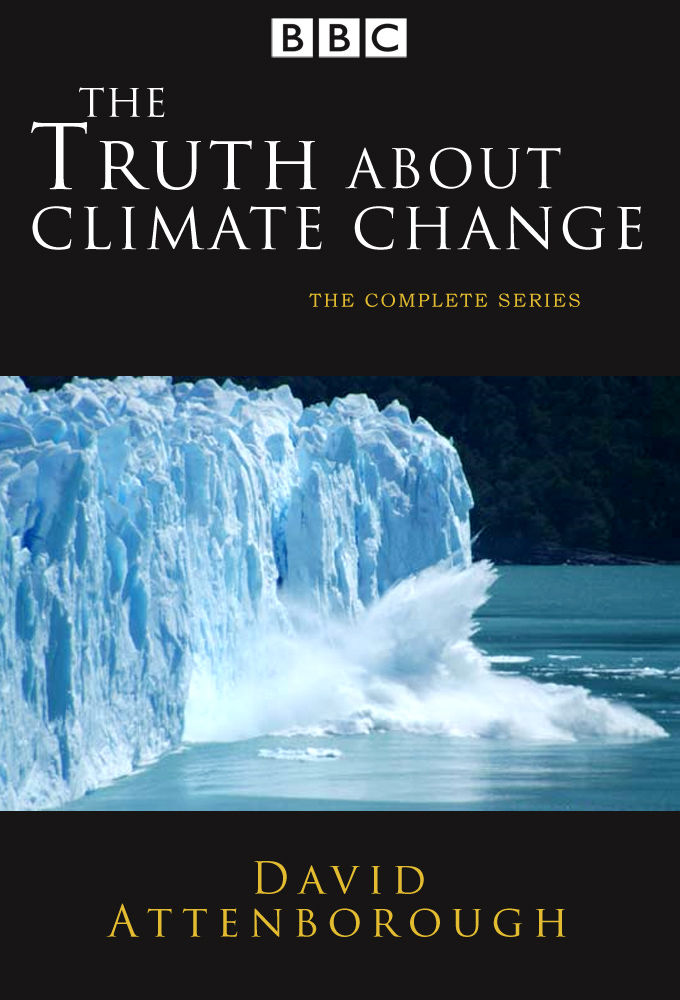 The Truth About Climate Change ne zaman