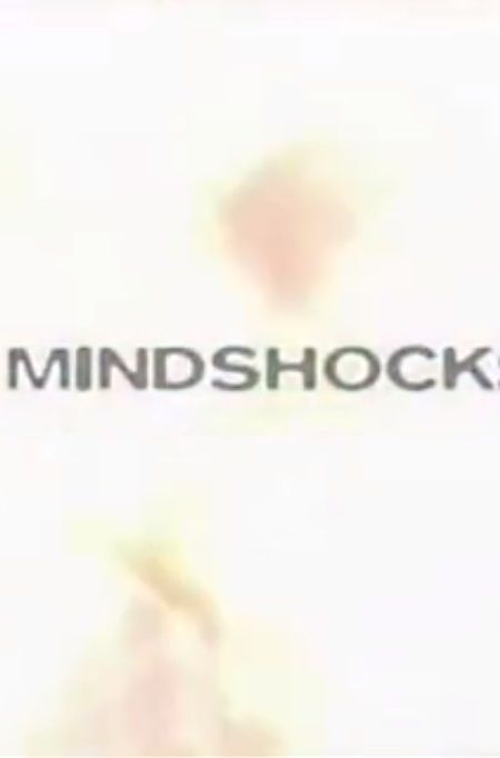 Mindshock ne zaman