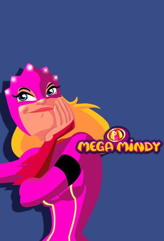 Mega Mindy ne zaman