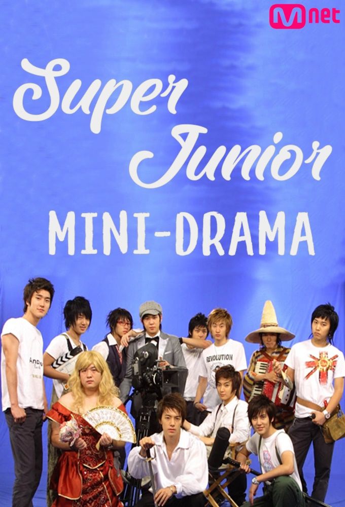 Super Junior Mini-Drama ne zaman