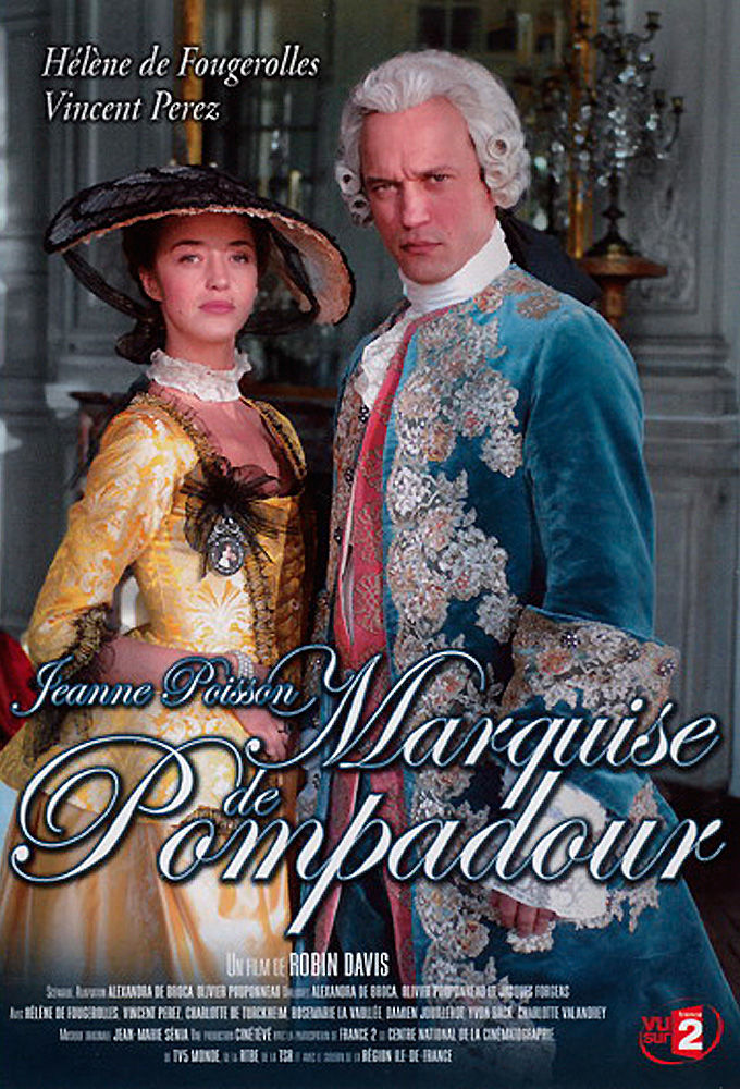 Jeanne Poisson, Marquise de Pompadour ne zaman