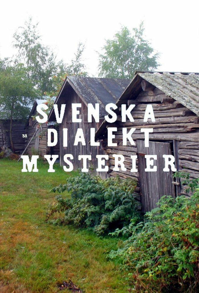 Svenska dialektmysterier ne zaman