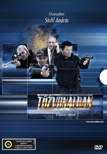 Tűzvonalban ne zaman