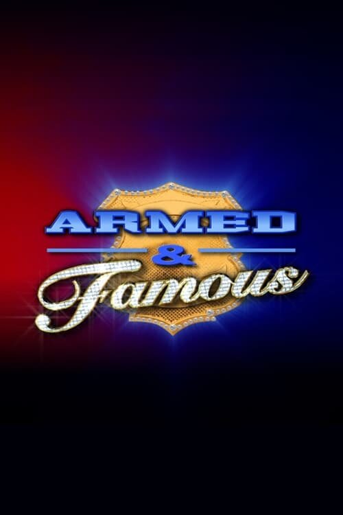 Armed and Famous ne zaman