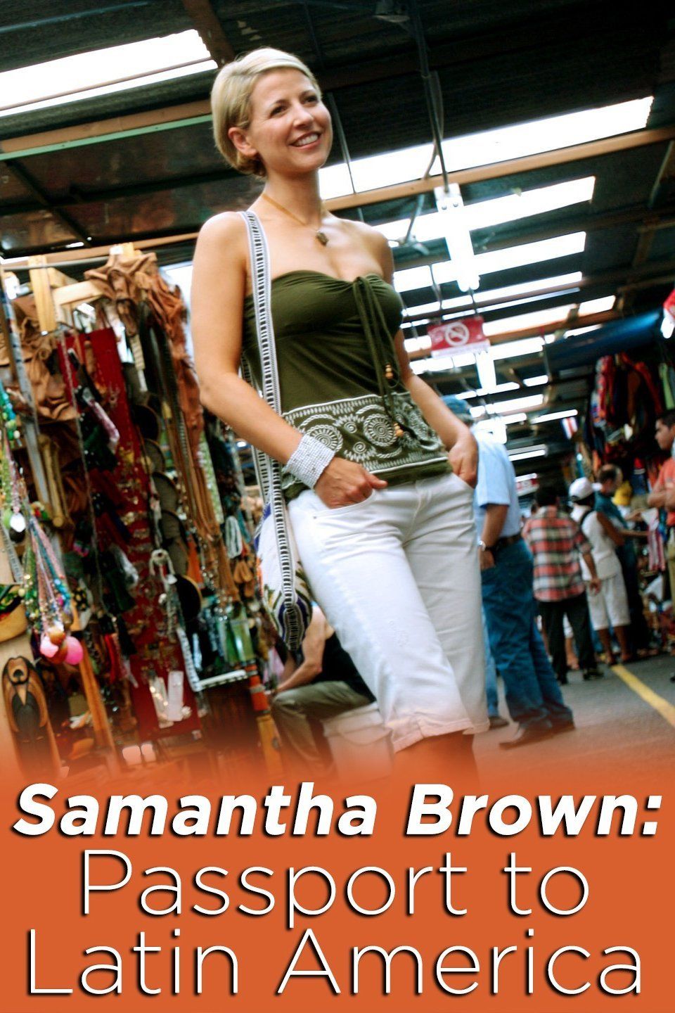 Samantha Brown: Passport to Latin America ne zaman