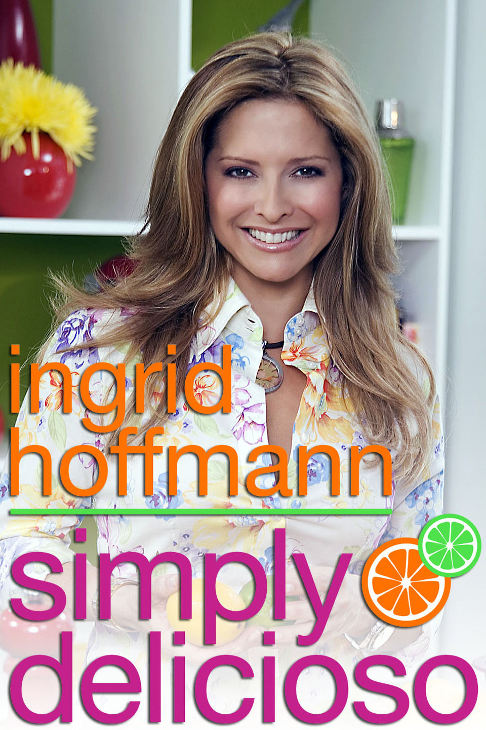 Simply Delicioso ne zaman