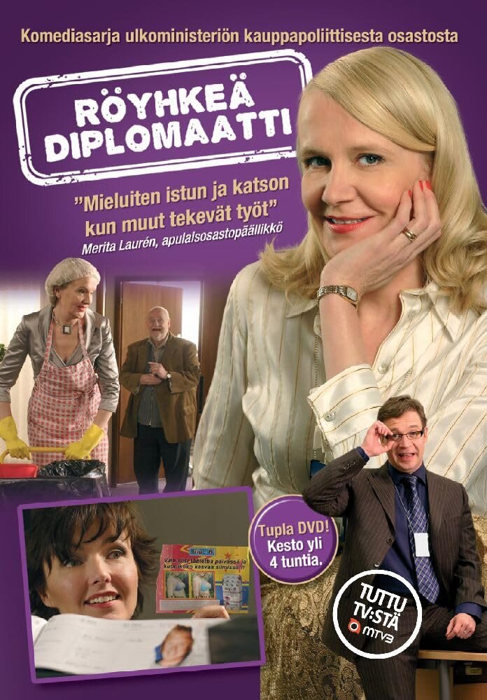 Röyhkeä diplomaatti ne zaman
