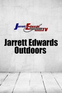 Jarrett Edwards Outdoors ne zaman
