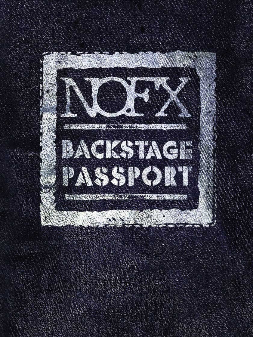 NOFX Backstage Passport ne zaman