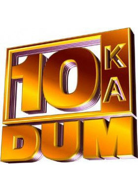 10 Ka Dum ne zaman