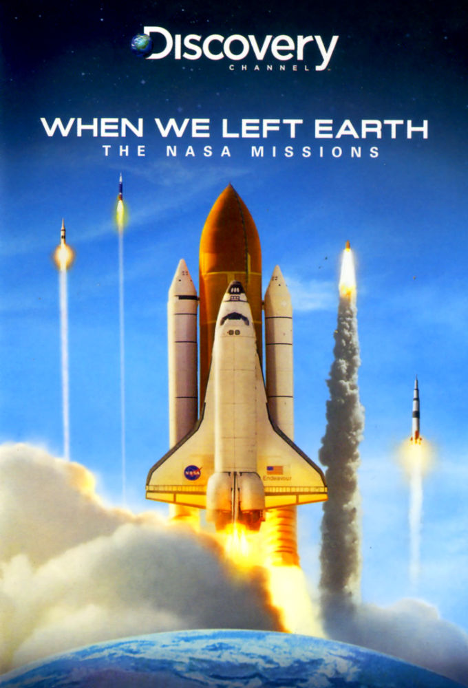 When We Left Earth: The NASA Missions ne zaman