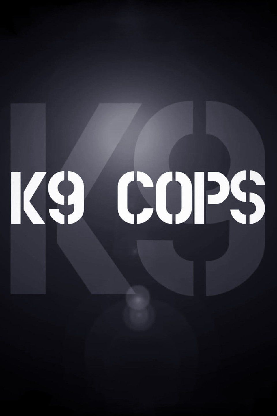 K-9 Cops ne zaman