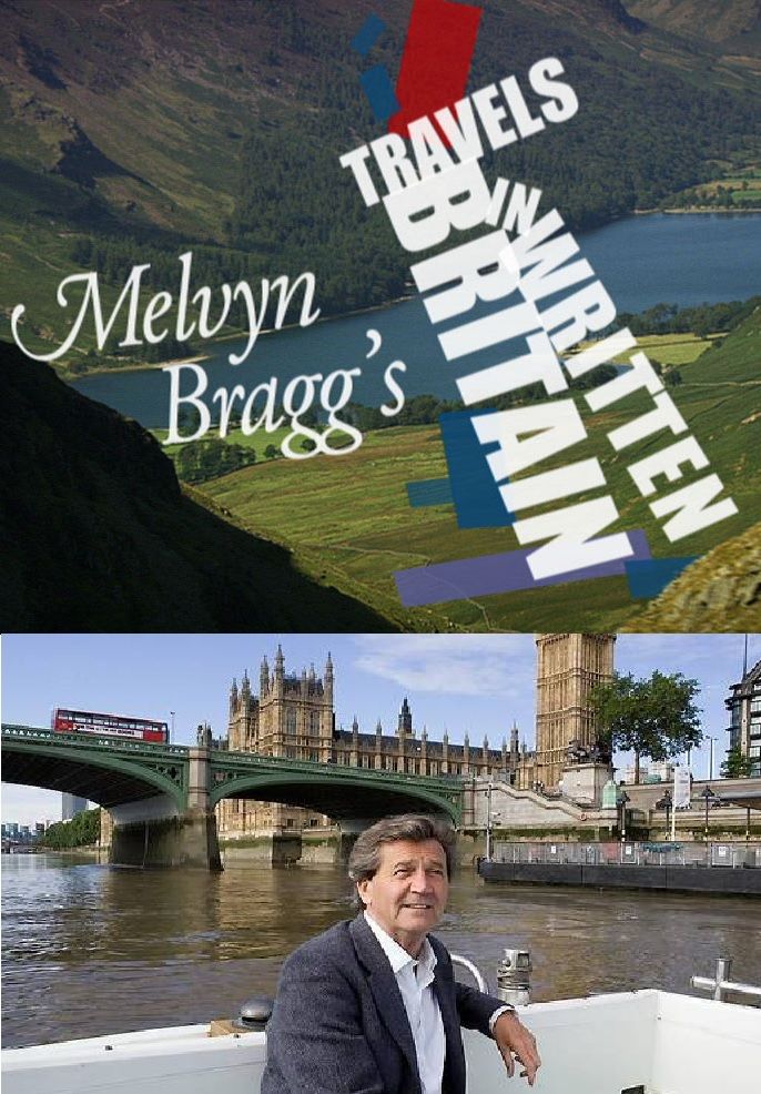 Melvyn Bragg's Travels in Written Britain ne zaman