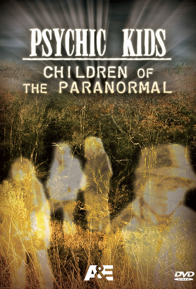 Psychic Kids: Children of the Paranormal ne zaman
