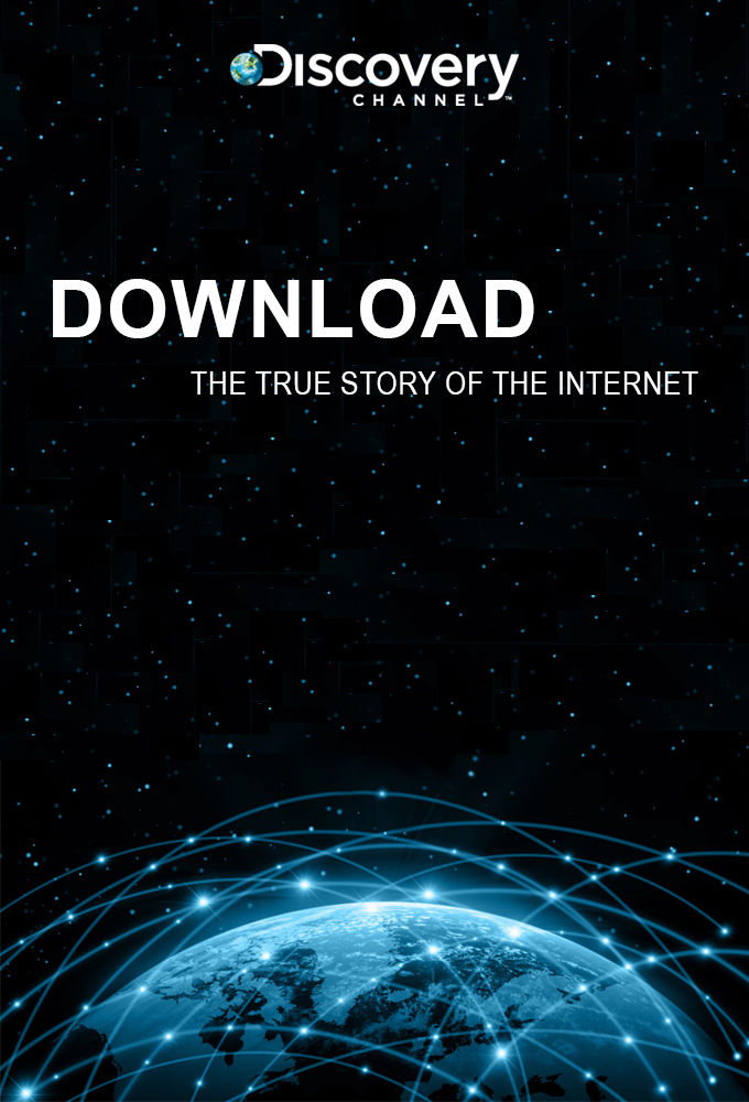 Download: The True Story of the Internet ne zaman