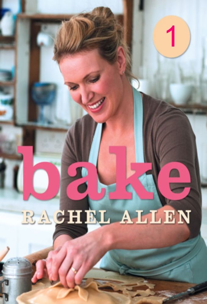Rachel Allen: Bake! ne zaman