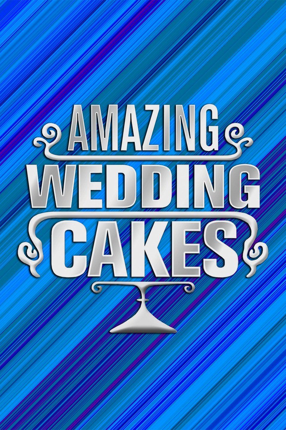 Amazing Wedding Cakes ne zaman